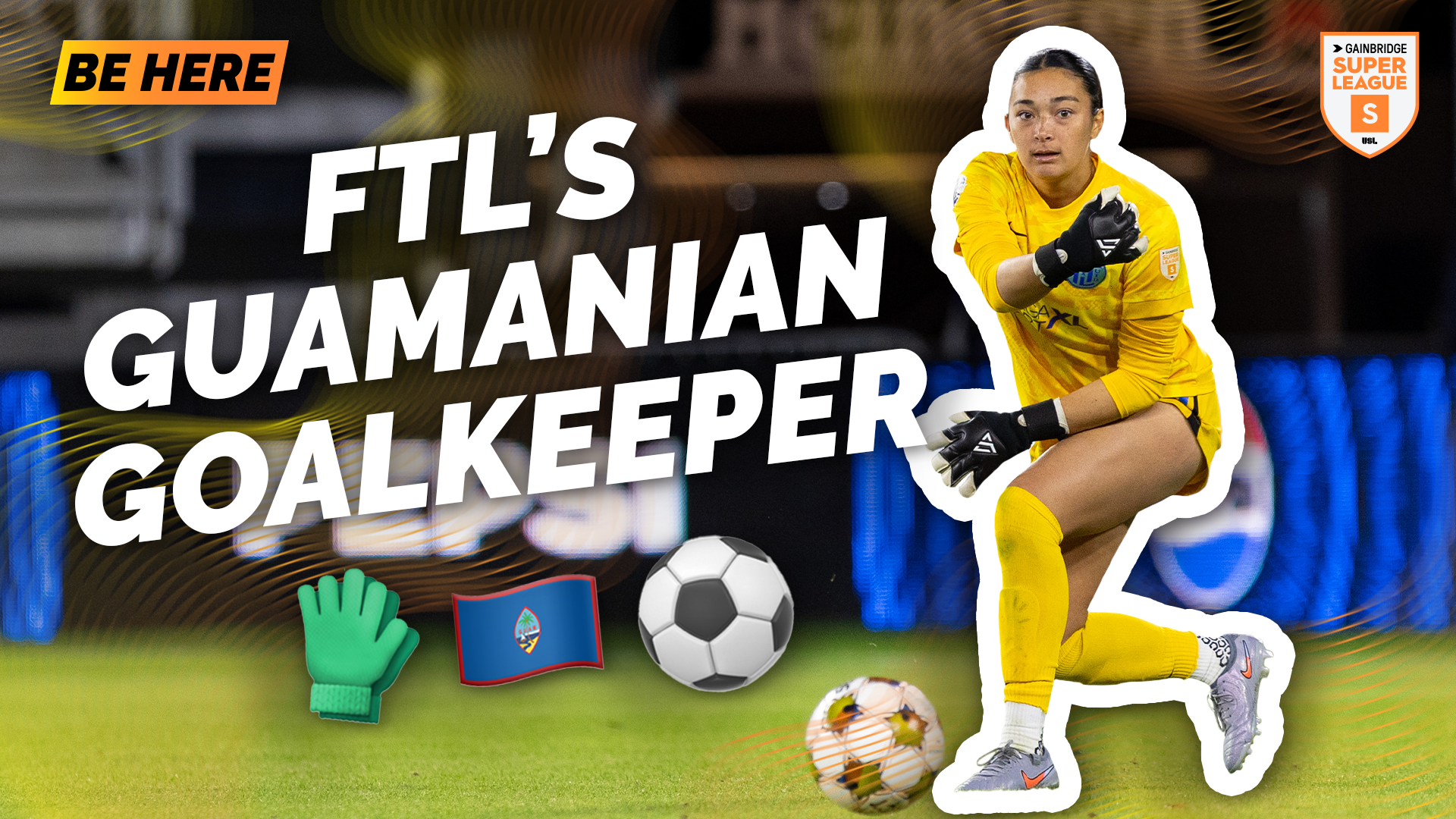 Be Here for Guamanian Goalkeeper Bella Hara featured image